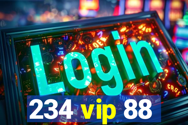 234 vip 88